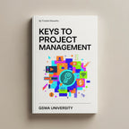 The Keys To Project Management